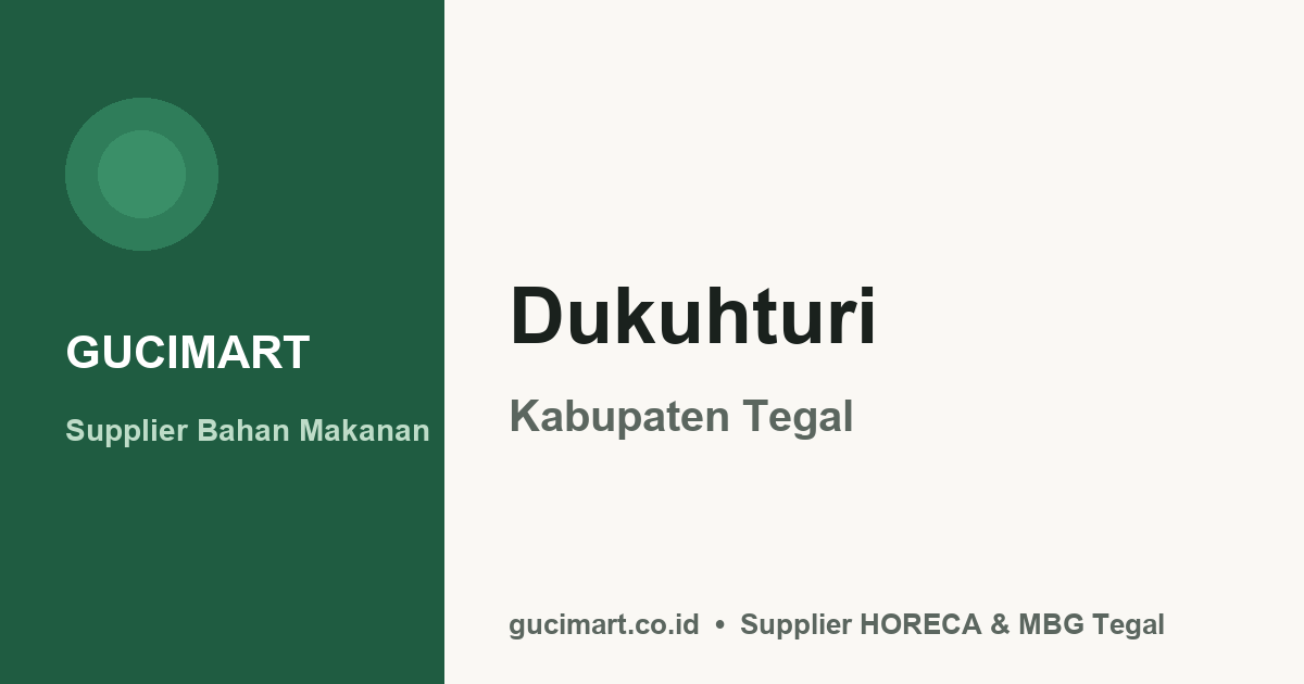 Supplier Bahan Makanan Grosir di Dukuhturi, Tegal