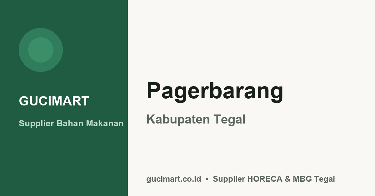 Supplier Bahan Makanan Grosir di Pagerbarang, Tegal